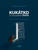 Peterová Zuzana: Kukátko do (ne)manželského života - Zápisky z deníku psychoterapeutky