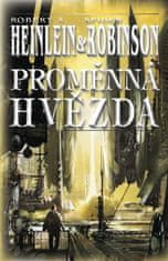 Robert A. Heinlein: Proměnná hvězda