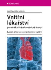 Navrátil Leoš a kolektiv: Vnitřní lékařství pro nelékařské zdravotnické obory