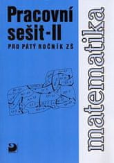 Coufalová Jana, Pěchoučková Šárka, Hejl: Matematika pro 5. ročník ZŠ - 2. část - Pracovní sešit