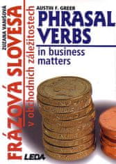 Vanišová Zuzana: Frázová slovesa v obchodních záležitostech (Phrasal Verbs in business matters)