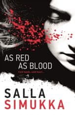 Salla Simukka: As Red As Blood