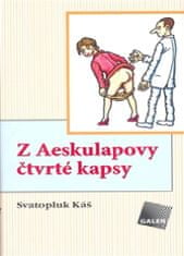 Svatopluk Káš: Z Aeskulapovy čtvrté kapsy