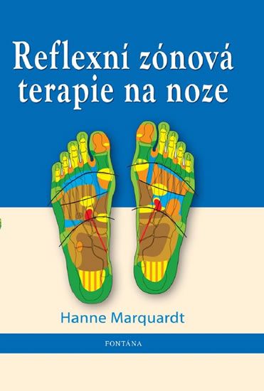 Hanne Marquardtová: Reflexní zónová terapie na noze