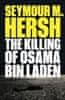 Hersh Seymour M.: Killing of Osama Bin Laden