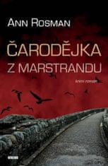 Ann Rosman: Čarodějka z Marstrandu