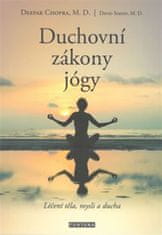 Chopra Deepak, Simon David,: Duchovní zákony jógy - Léčení těla, mysli a ducha