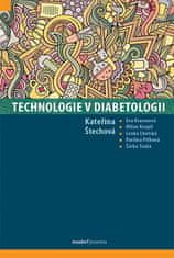 Kateřina Štechová: Technologie v diabetologii