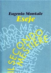 Montale Eugenio: Eseje - Il secondo mestiere