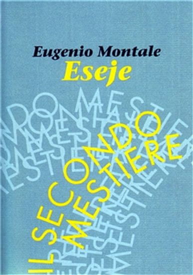 Eugenio Montale: Eseje