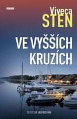 Viveca Sten: Ve vyšších kruzích - Severský krimiromán