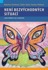 Kolektiv autorů: Není bezvýchodných situací aneb příběhy lidí s diabetem - aneb příběhy lidí s diabetem