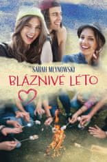 Sarah Mlynowski: Bláznivé léto