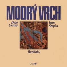 Ursiny Dežo, Ivan Štrpka: Modrý vrch