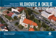 Miroslava Daranská: Hlohovec a okolie z neba - Hlohovec and Its Surroundings From Heaven