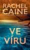 Caine Rachel: Ve víru