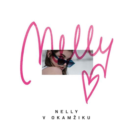 Nelly: V okamžiku