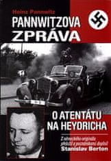 Stanislav Berton: Pannwitzova zpráva o atentátu na Heydricha