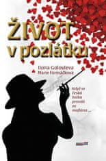 Marie Formáčková: Život v pozlátku