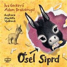 Iva Gecková: Osel Siprd