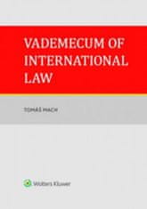 Tomáš Mach: Vademecum of International Law