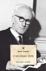 Józef Czapski: V nelidské zemi