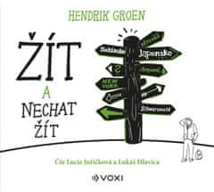 Groen Hendrik: Žít a nechat žít - CD