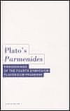 Plato´s Parmenides - Proceedings of the Fourth Symposium Platonicum Pragense