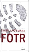 Fotr - Ivan Landsmann