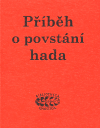 Příběh o povstání hada - Gnostický mýtus v několika podobách