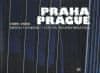 Praha / Prague 1989 - 2006