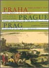 Markéta Lazarová;Jiří Lukas: Praha - obraz města v 16. a 17. století