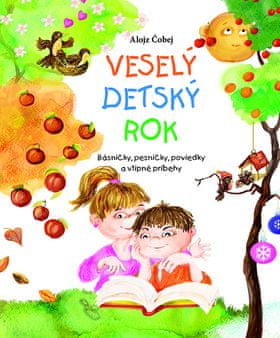 Alojz Čobej: Veselý detský rok