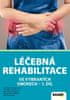 Vítězslav Hradil: Léčebná rehabilitace ve vybraných oborech - 1. díl