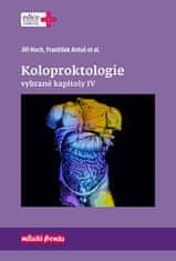 Jiří Hoch: Koloproktologie Vybrané kapitoly IV