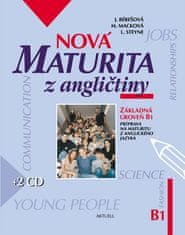Kolektív autorov: Nová maturita z angličtiny + 2CD - Základná úroveň B1