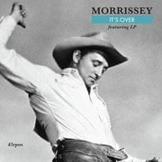 Morrissey: It's Over