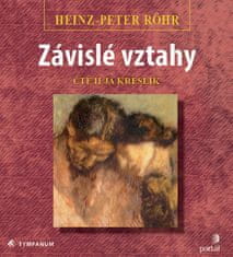 Röhr Heinz-Peter: Závislé vztahy