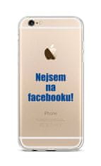 TopQ Kryt iPhone 6 / 6s silikon Nejsem na Facebooku 43993