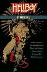 Mignola Mike: Hellboy v Mexiku