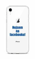 TopQ Kryt iPhone XR silikon Nejsem na Facebooku 48519