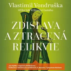 Vondruška Vlastimil: Vondruška Vlastimil: Zdislava a ztracená relikvie