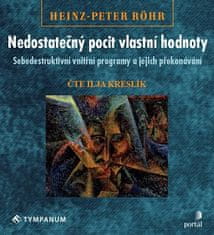 Röhr Heinz-Peter: Nedostatečný pocit vlastní hodnoty