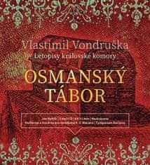 Vondruška Vlastimil: Osmanský tábor