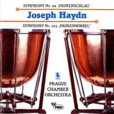 Prague Chamber Orchestra: Symphony No.94 in G major, No.103