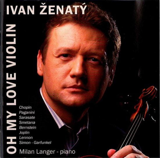 Ženatý Ivan: Oh My Love Violin