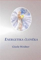 Gisela Weidner: Energetika člověka