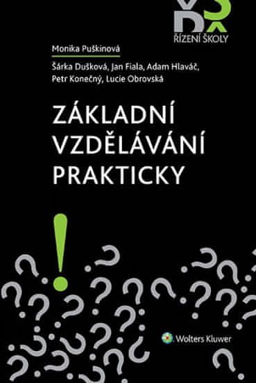 Monika Puškinová: Základní vzdělávání prakticky