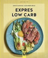 Alexander Dölle: Expres Low Carb