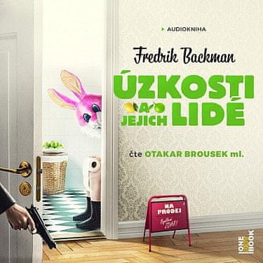 Backman Fredrik: Úzkosti a jejich lidé